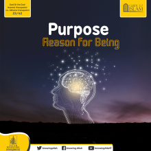 Purpose: Reason for Being