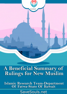 A Beneficial Summary of Rulings for New Muslim