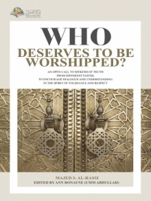 Who Deserves to be Worshiped?